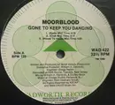 12'' - Moorblood - Gone To Keep You Dancing
