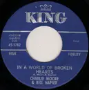 7inch Vinyl Single - Moore & Napier - In A World Of Broken Hearts