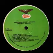 LP - Moore & Napier - Songs By Moore & Napier For All Lonesome Truck Drivers