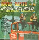 LP - Moore & Napier - Songs By Moore & Napier For All Lonesome Truck Drivers