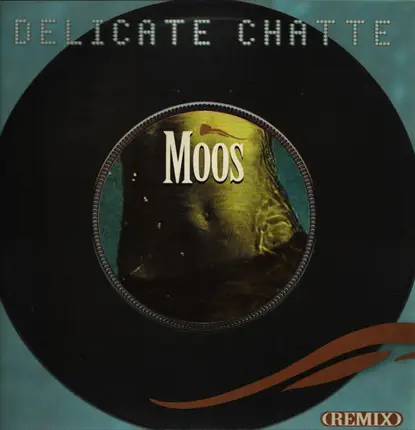 Moos - Délicate Chatte (Remix)