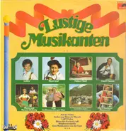 Moosacher, Lolita, Gustl Thoma a.o. - Lustige Musikanten