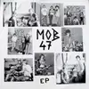 7'' - Mob 47 - EP - KBD HC