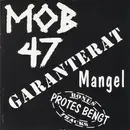 CD - Mob 47 - Garanterat Mangel