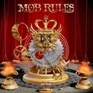 Mob Rules - Among the Gods