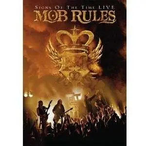 Mob Rules - Signs of the Time