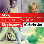 12inch Vinyl Single - Moby , Mylène Farmer - Slipping Away (Crier La Vie)