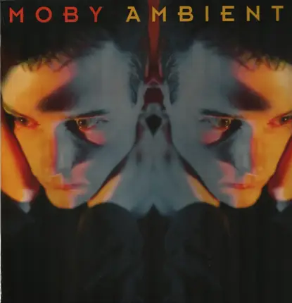 Moby - Ambient