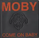 Double CD - Moby - Come On Baby