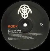 12'' - Moby - Come On Baby