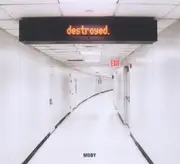 CD - Moby - Destroyed