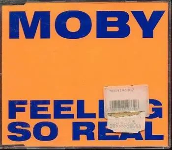 Moby - Feeling So Real
