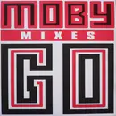 12inch Vinyl Single - Moby - Go (Mixes)