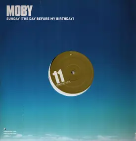 Moby - Sunday (The Day Before My Birthday)