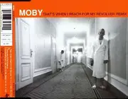 CD Single - Moby - That's When I Reach For My Revolver (Remix)