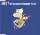 CD Single - Moby - Why Does My Heart Feel So Bad? (Remixes)