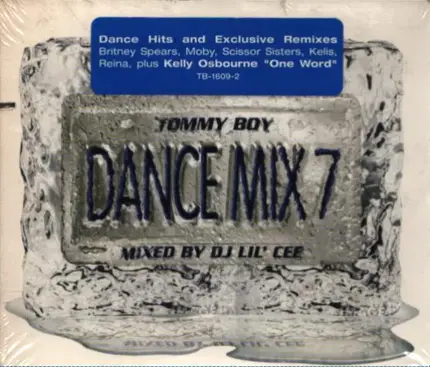 Moby, Kelly Osborne, Kelis a.o. - Tommy Boy Dance Mix, Vol. 7