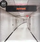 Moby - Destroyed