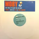 12inch Vinyl Single - Moby - Why Does My Heart Feel So Bad? - Promo 1