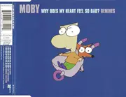 CD Single - Moby - Why Does My Heart Feel So Bad? (Remixes)