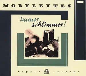 Mobylettes - Immer Schlimmer