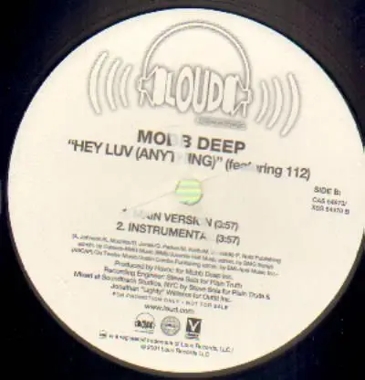 Mobb Deep Featuring 112 - Hey Luv (Anything)