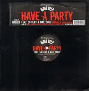 Mobb Deep - Have A Party