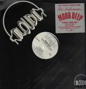 Mobb Deep - Pray For Me / Clap