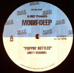 Mobb Deep - Poppin' Bottles / Simple (Diss To The Game)