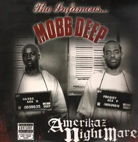 Mobb Deep - Amerikaz Nightmare