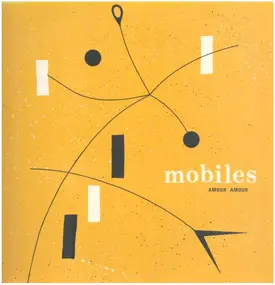 Mobiles - Amour Amour