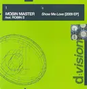 CD Single - Mobin Master Feat. Robin S. - Show Me Love (2009 EP)