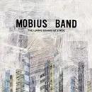 CD - Mobius Band - The Loving Sounds Of Static - digipak