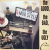 LP - Mobstyle - The Good, The Bad, The Ugly - RARE Grove St Rap