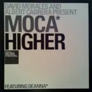 Moca - Higher