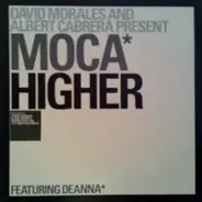Moca - Higher