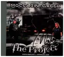 CD - Moccasin Creek - The Project - Signed Cardboard Sleeve