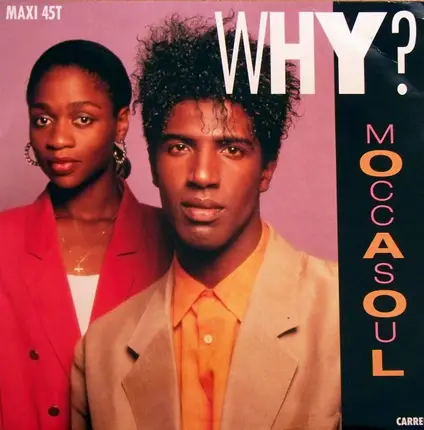 Moccasoul - Why ?