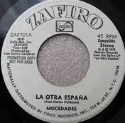 Mocedades - La Otra Espana / La Viajerita