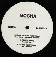 Mocha - I know whutcha u like