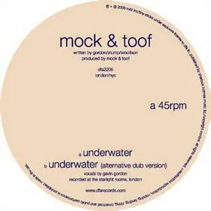 Mock & Toof - Underwater