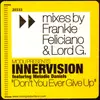 12'' - Innervision Featuring Melonie Daniels - Don't You Ever Give Up