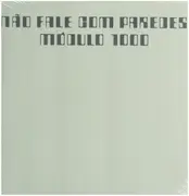 LP - Modulo 1000 - Nao Fale Com Paredes