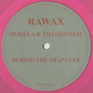 Modula & Thanksmate - Behind The Shapes EP