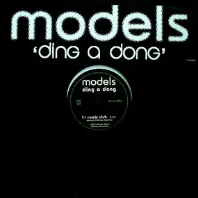 Models - Ding A Dong