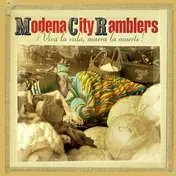 Modena City Ramblers - ¡Viva La Vida, Muera La Muerte!
