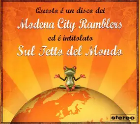 Modena City Ramblers - Sul Tetto Del Mondo