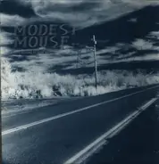 Modest Mouse - This Is a Long Drive for Someone with Nothing to Think About