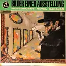LP - Modest Mussorgsky - Maurice Ravel | Herbert von Karajan - Bilder Einer Ausstellung