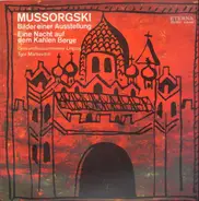 Modest Mussorgsky - Gewandhausorchester Leipzig, Igor Markevitch - Bilder Einer Ausstellung / Eine Nacht Auf Dem Kahlen Berge